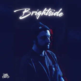 Brightside by Lane Curtis