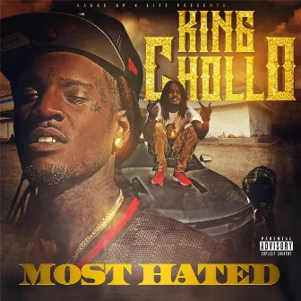 Most Hated by King Chollo