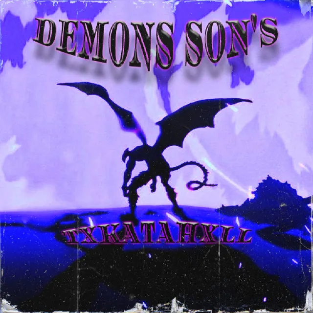 DEMONS SON'S