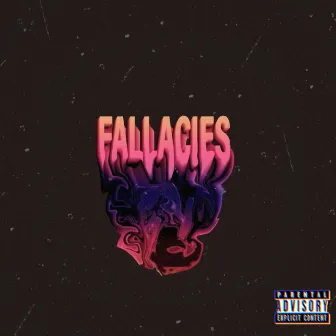 Fallacies by Satvicious