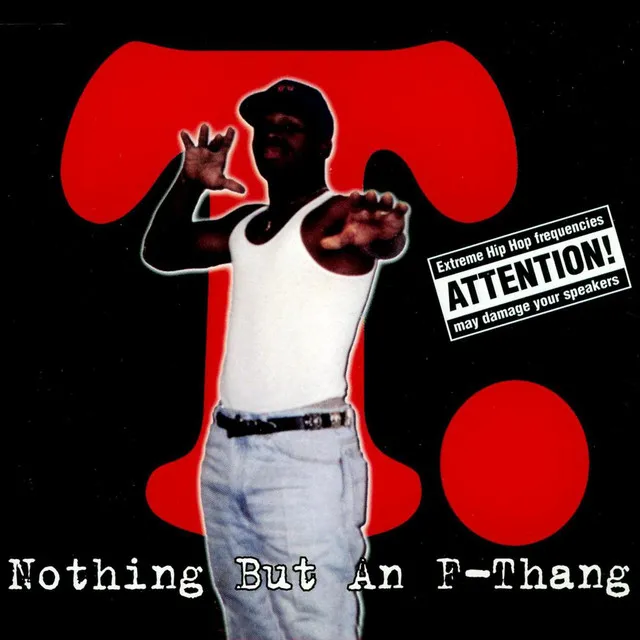 Nothing But An F-Thang - Muman's Airplay Mix