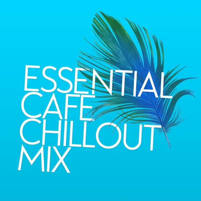 Best Cafe Chillout Mix