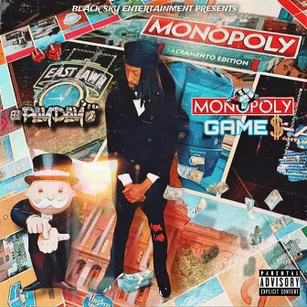 Monoply Game$ by Payday916