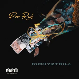 Poor Rich by Richy2Trill