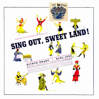 Sing Out, Sweet Land by Alfred Drake