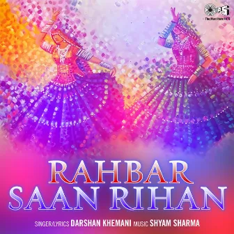 Rahbar Saan Rihan by Shyam Sharma