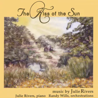 The Kiss of the Sun by Julie Rivers