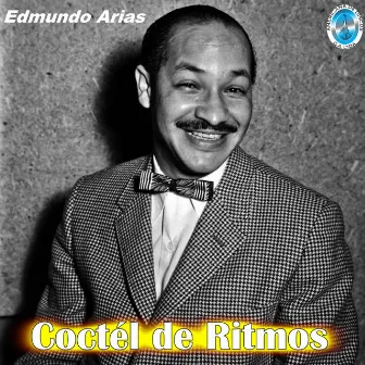 Cóctel de Ritmos by Edmundo Arias