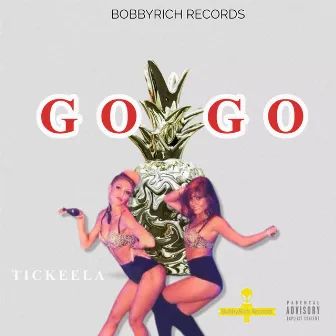 Go Go by BobbyRich