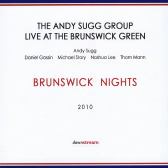 Brunswick Nights by Andy Sugg