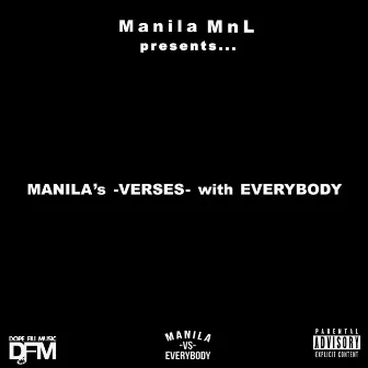 Manila's Verses with Everybody by Manila MnL