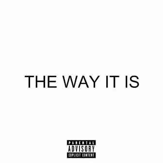 The way it is by Fr33