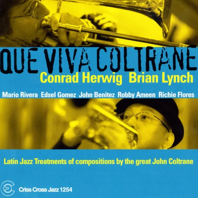 Que Viva Coltrane