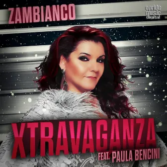 Xtravaganza by Zambianco