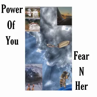 Power Of You Fear N Her by I.V.P.