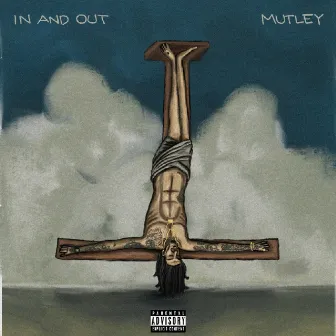 In and Out by Mutley Mutt