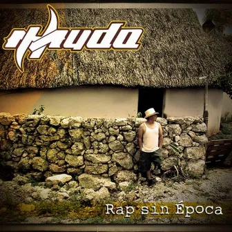 Rap Sin Época by H Muda