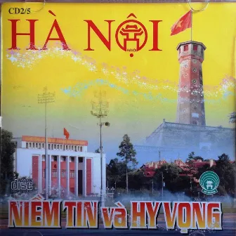 Hà Nội niềm tin và hy vọng by Trọng Tấn