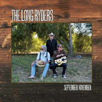 September November by The Long Ryders