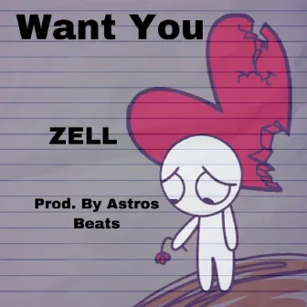 Want You by Zell