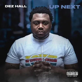 Up Next by Dez Hall