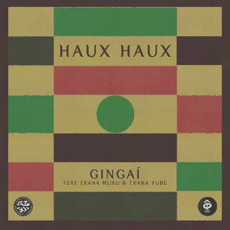 Haux Haux by Gingaí