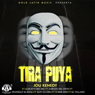 Tira Puya by Jou Kenedy