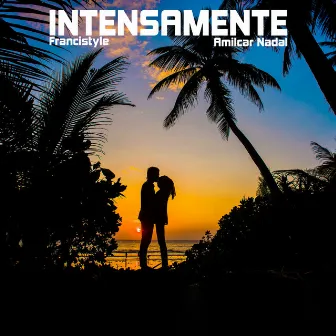 Intensamente by Amilcar Nadal