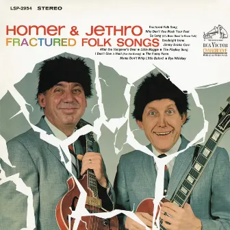 Fractured Folk Songs by Homer & Jethro