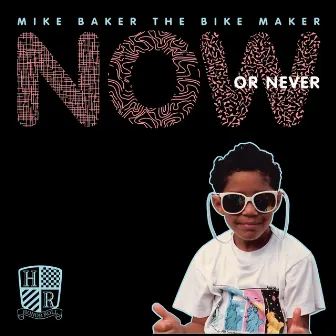 Now Or Never by Mike Baker The Bike Maker