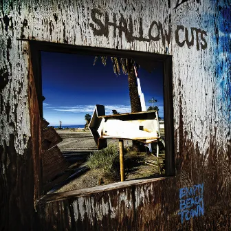 Empty Beach Town by Shallow Cuts