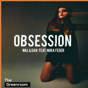 Obsession by Mira Feder