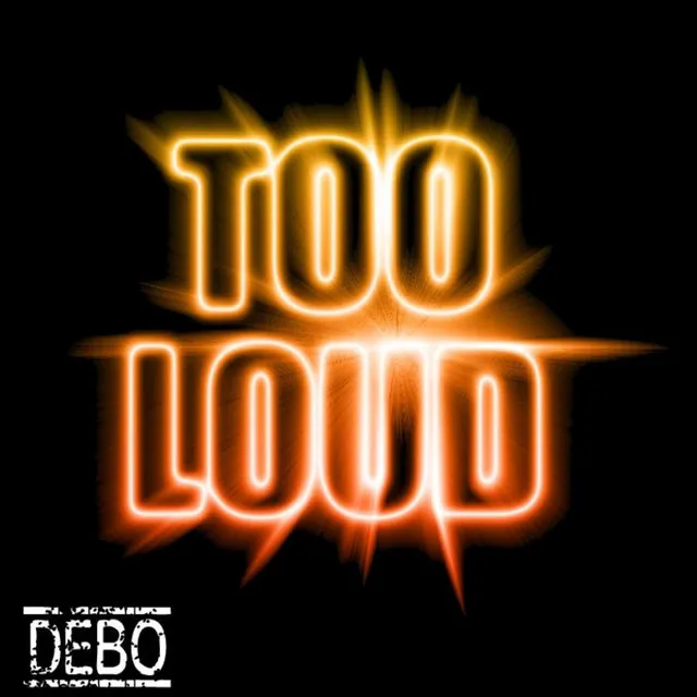 Too Loud