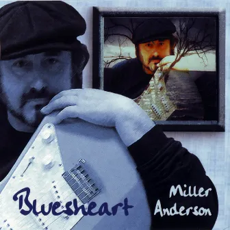 Bluesheart by Miller Anderson