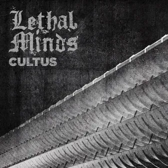 Cultus by Lethal Minds