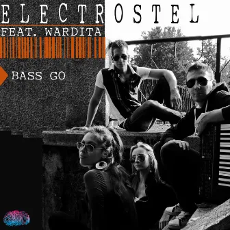 Bass Go by Electrostel