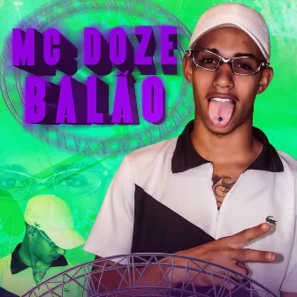 Balão by MC Doze