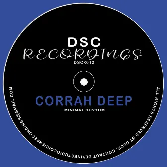 Minimal Rhythm by Corrah Deep