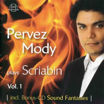 Pervez Mody Plays Alexander Scriabin by Pervez Mody