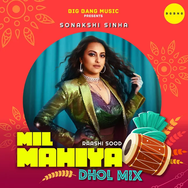 Mil Mahiya (Dhol Mix)