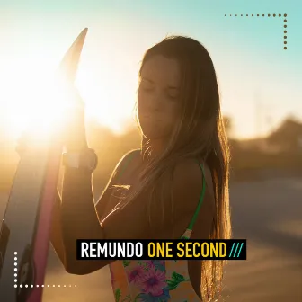 One Second by Remundo