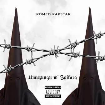 Umuzungu w' Igikara by RoMeo Rapstar