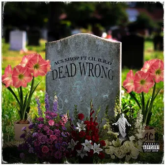 Dead Wrong by Acs Shop