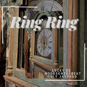 Ring Ring by Hooksonthebeat