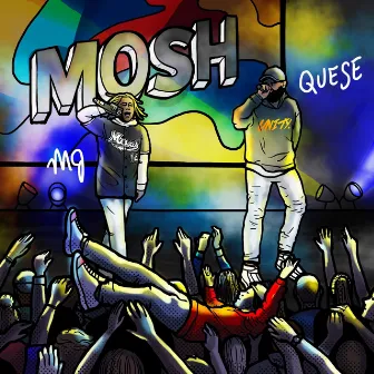 MOSH by Quese