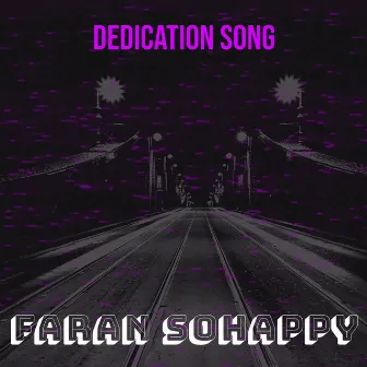 Dedication Song by Faran Sohappy