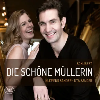 Schubert: Die schöne Müllerin, Op. 25, D. 795 by Klemens Sander