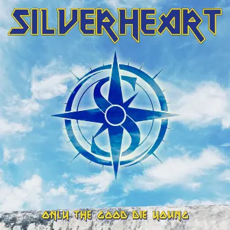 Only the Good Die Young (Cover) by Silverheart