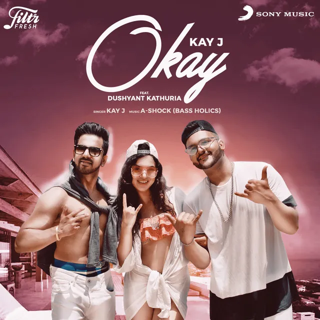 Okay (feat. Dushyant Kathuria)