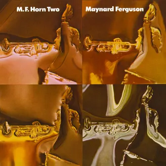 M.F. Horn Two by Maynard Ferguson